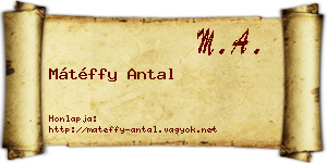 Mátéffy Antal névjegykártya